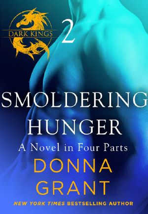 [Dark Kings #8B 01] • Smoldering Hunger_Part 2_Dark Kings